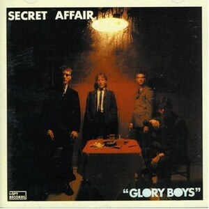 ＊中古CD SECRET AFFAIR/GLORY BOYS+2 1979年作品1st国内盤紙ジャケット仕様 ボーナストラック収録 THE CHORDS THE WHO BOYS CHELSEA 999