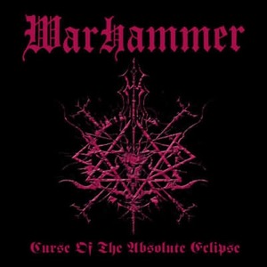 ＊中古CD Warhammer/Curse Of The Absolute Eclipse 2001年作品限定2000枚プレス ドイツ・ブラック・デススラッシュ hellhammer BATHORY