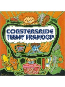 ＊中古CD COASTERSRIDE：TEENY FRAHOOP/spit cd 東京ガレージロック ギョガンレンズ ギターウルフ ミッシェルガンエレファント バースデー