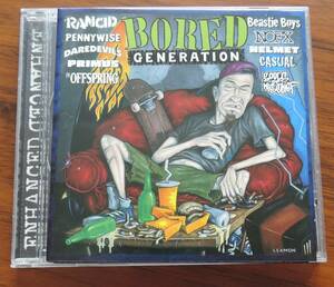 CD▼ V.A. ▼ BORED GENERATION ▼ 輸入盤 ▼ RANCID、BEASTIE BOYS、PENNYWISE、他 ▼