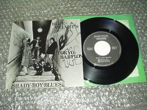 ７”★BLUE VELVET'S「TOKYO BABYRON(←BABYLONの誤植?) c/w SHADY BOY BLUES」自主盤～バッド・ボーイズ・ロック