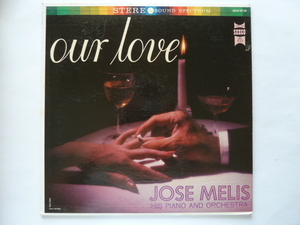 ★ムード■ホセ・メリス / JOSE MELIS■OUR LOVE