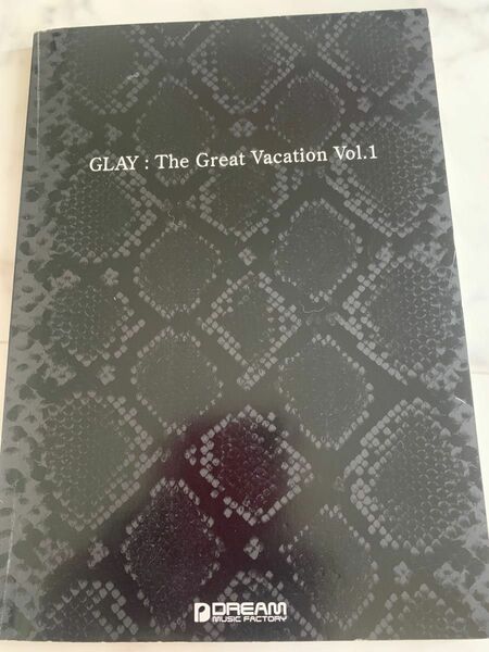楽譜GLAY The Great Vacation Vol.1