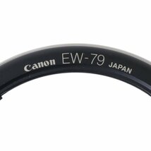 【中古】 CANON キヤノン 純正 EW-79 バヨネット式プラスチック製 レンズフード EF28-80mm F2.8-4L用 NT Aランク_画像7