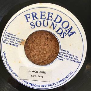 Earl Zero / Black Bird　[Freedom Sounds]