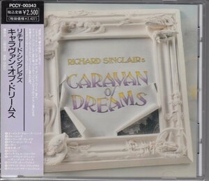 RICHARD SINCLAIR'S CARAVAN OF DREAMS（国内盤CD）