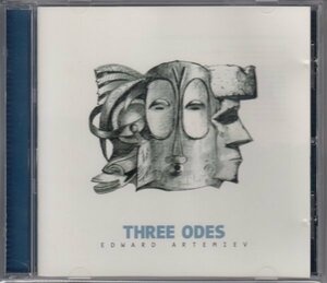 【ロシア傑作】EDWARD ARTEMIEV / THREE ODES（輸入盤CD）