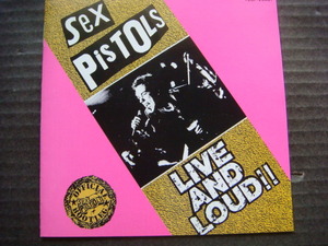 SEX PISTOLS/セックス・ピストルズ「LIVE AND LOUD!!/ライブ・アンド・ラウド」国内盤 CD