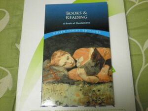 Books and Reading: A Book of Quotations (Dover Thrift Editions) CLICKPOST164