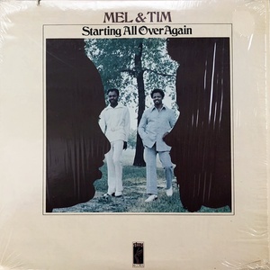 【Soul LP】Mel & Tim / Starting All Over Again