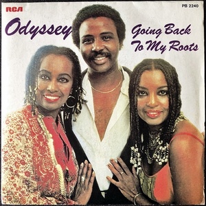 【Disco & Soul 7inch】Odyssey / Going Back To My Roots