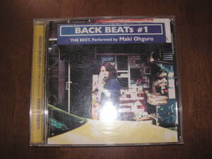 BACK BEATs ＃1 THE BEST，Performed by 大黒摩季 大黒摩季