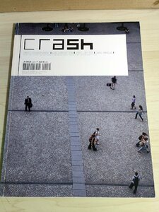 クラッシュ/Crash 2002 No.22 マイク・タイソン/ミシェル・コレット/ハードリアリズム/ ピグマリオンと幻想の未来/洋書/雑誌/B3222861