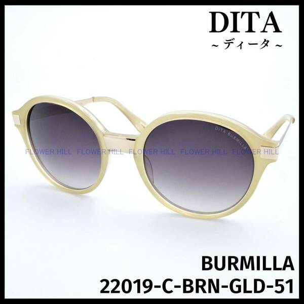 【新品・送料無料】 DITA ディータ サングラス BURMILLA 22019-C-BRN-GLD-51 ライトブラウンクリスタル 日本製 高級 メンズ レディース