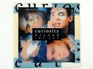 [c117]★UK盤EP★キュリオシティー・キルド・ザ・キャット★Curiosity Killed The Cat★Misfit★輸入EP★7inch★7インチ★シングル