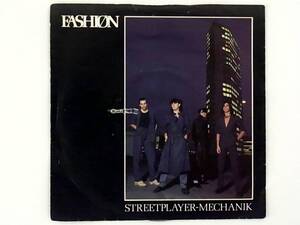 [f028]★UK盤EP★ファッション★Fashion★Streetplayer (Mechanik)★輸入EP★7inch★7インチ★シングル