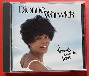 【CD】ディオンヌ・ワーウイック「FRIENDS CAN BE LOVERS」DIONNE WARWICK 国内盤 [02250250]