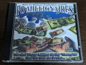 PO MILLIONAIRES / WE GOT THESE MILLION DOLLAR THOUGHTS BUT WE STILL ON BROKE… g-rap 送料無料