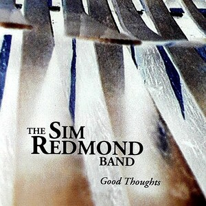 CD シム・レッドモンド・バンド Sim Redmond Band Good Thoughts 2000年 US盤 Holes In The Ground