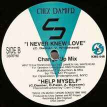 Chez Damier / I Never Knew Love 今なお色褪せない魅力を感じさせる素晴らしい1枚！！1992 オリジナルプレス！KMS 048_画像3