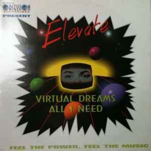 Elevate / Virtual Dreams / All I Need ハピコア　レア盤　1998 Happy Hardcoreメガクラシック12インチ！！