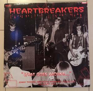 ■JOHNNY THUNDERS & THE HEARTBREAKERS■ジョニーサンダース&ハートブレイカーズ■What Goes Around…. / 1LP / 歴史的名盤 / レコード /