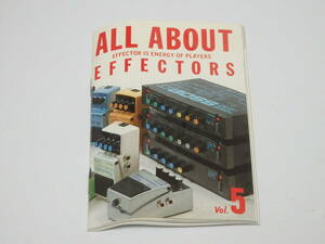 E158D4Y1【中古】【コンパクトエフェクター辞典】 ■ BOSS / ALL ABOUT EFFECTORS / Vol.5 1985年 ■ ボス　エフェクターコンパクト辞典