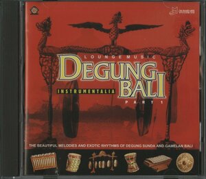 CD/ DEGUNG BALI / LOUNGE MUSIC / INSTRUMENTALIA PART 1 / 輸入盤 PART1 30728