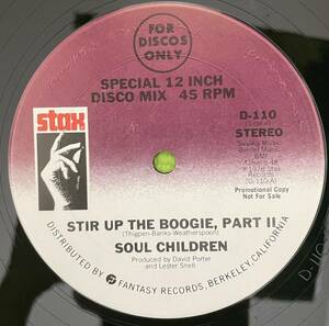Soul disco record ソウル　ディスコ　レコード　Soul Children Stir Up The Boogie, Part II 1978 45