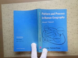 洋書no.3　Pattern and Process in Human Geography Vincent Tidswell　人類学　研究資料　外国語　社会　科学　美術　蔵書