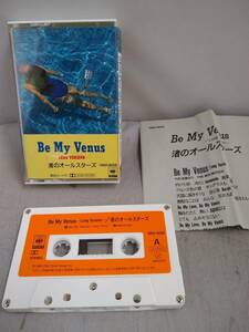 C0021 カセットテープ　渚のオールスターズ 　Be My Venus 　TUBE/亜蘭知子/織田哲郎/栗林誠一郎