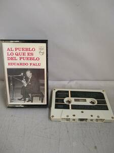 C0046 cassette tape Eduardo Falu Al Pueblo Lo Que Es Del Pueblo Argentina 