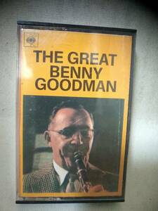 C8220　カセットテープ　Benny Goodman, His Orchestra, Sextet* and Quartet* The Great Benny Goodman