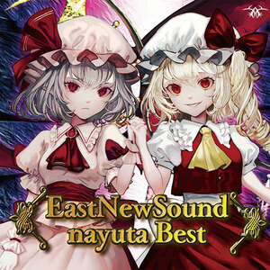 EastNewSound nayuta Best　-EastNewSound-