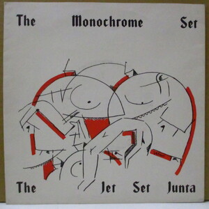 MONOCHROME SET，THE-The Jet Set Junta (UK オリジナル 7+PS)