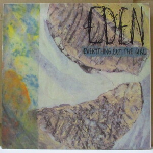 EVERYTHING BUT THE GIRL-Eden (UK/EU オリジナル LP/絹目ジャケ)