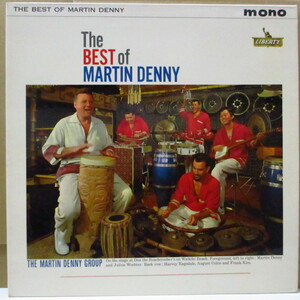 MARTIN DENNY-The Best Of Martin Denny (UK オリジナル・モノラル LP/表面コー