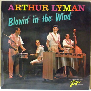 ARTHUR LYMAN-Blowin' In The Wind (UK オリジナル・ステレオ LP/両面コーティング・