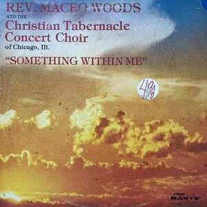 REV.MACEO WOODS and the Christian Tabernacle Choir LP レコード 5点以上落札で送料無料Q