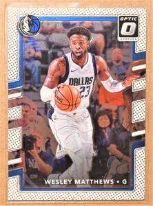 WESLEY MATTHEWS (ウェズリー・マシューズ) 2017-18 OPTIC トレーディングカード 【NBA ダラス・マーベリックス Dallas Mavericks】