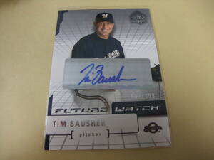 2003 UD SP 130 TIM BAUSHER ティム・ボーシャー 196/999 直筆サインカード MLB アッパーデック　UPPER DECK