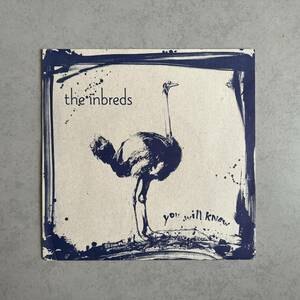 7インチレコード the inbreds you will know Matterhorn he never 1995年発売