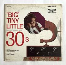 BIG TINY LITTLE'S THIRTIES 米盤オリジナル STEREO CORAL CRL-75366 LPレコード 1961年★US ビッグ・タイニー・リトル ラグタイム・ピアノ_画像1