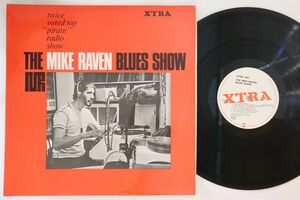 英LP Various Mike Raven Blues Show XTRA1047 XTRA /00260