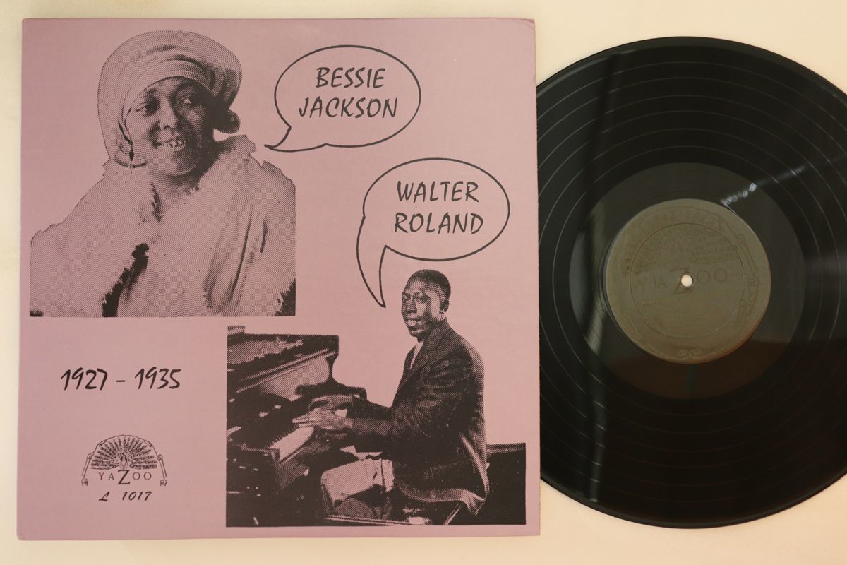 米LP Bessie Jackson, Walter Roland 1927-1935 L1017 YAZOO /00260 米LP Bessie Jackson, Walter Roland 1927-1935 L1017 YAZOO /00260