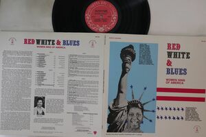 米LP Various Red White & Blues (Women Sing Of America) RR1302 ROSETTA /00400