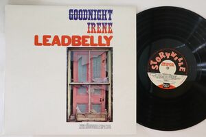 英LP Leadbelly Goodnight Irene 616004 STORYVILLE SPECIAL /00260