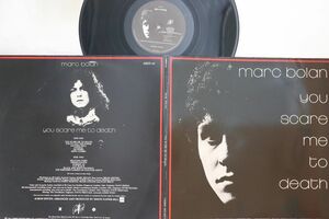 LP Marc Bolan You Scare Me To Death ERED20 CHERRY /00400