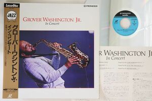 LASERDISC Grover Washington, Jr. In Concert PILJ2022 PIONEER /00600