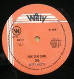 米12 Nitty Gritty / Junior Wilson Mek Dem Come / Na Follow Dem MM121 Witty /00250